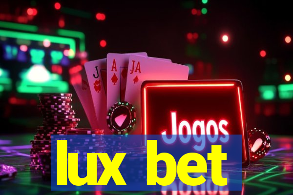 lux bet